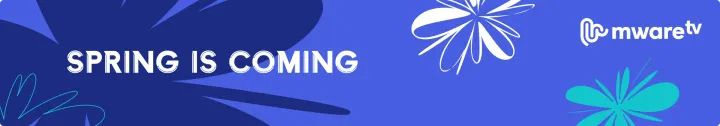 MwareTV: Spring